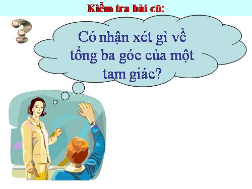 Chương II. §1. Tổng ba góc của một tam giác