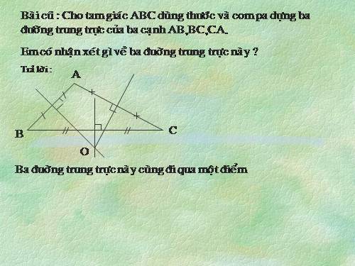 Chương III. §8. Tính chất ba đường trung trực của tam giác