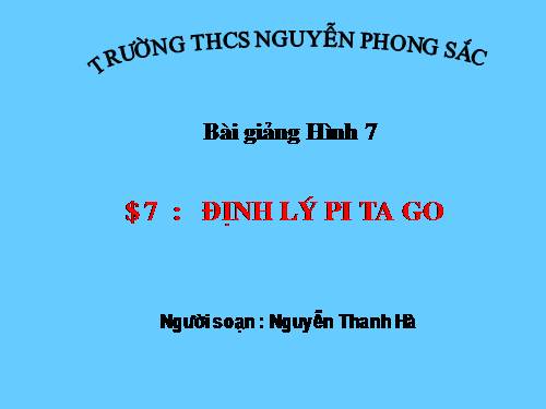 Chương II. §7. Định lí Py-ta-go