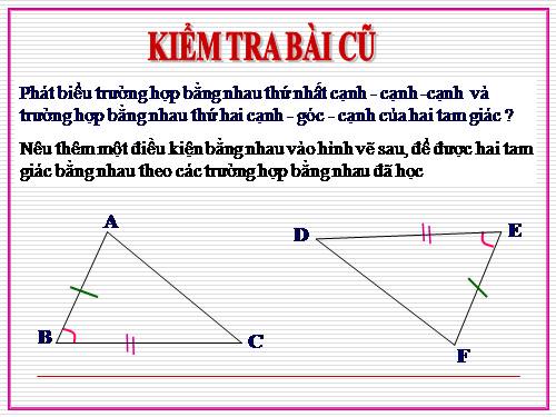 Chương II. §5. Trường hợp bằng nhau thứ ba của tam giác: góc-cạnh-góc (g.c.g)