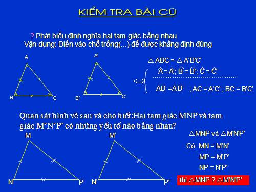 Chương II. §3. Trường hợp bằng nhau thứ nhất của tam giác: cạnh-cạnh-cạnh (c.c.c)