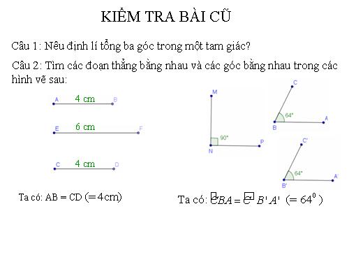 Chương II. §2. Hai tam giác bằng nhau