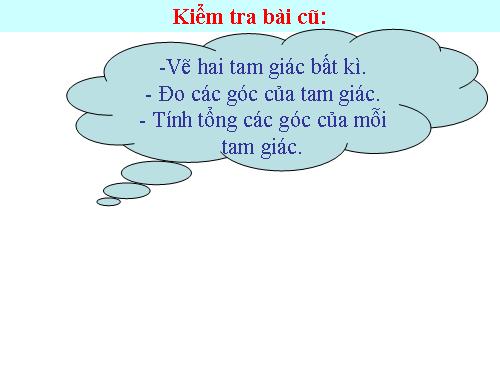 Chương II. §1. Tổng ba góc của một tam giác