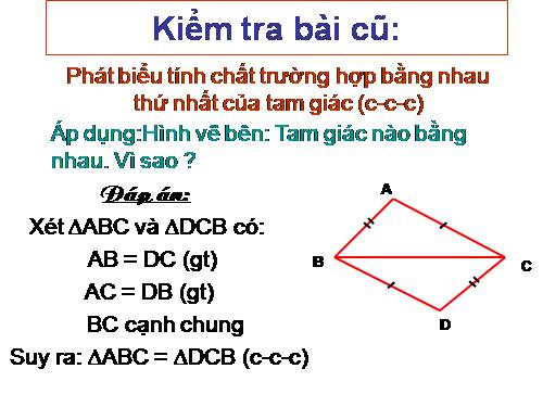 Chương II. §4. Trường hợp bằng nhau thứ hai của tam giác: cạnh-góc-cạnh (c.g.c)