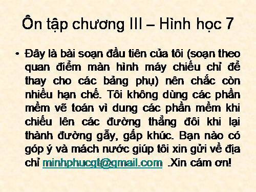 Ôn tập Chương III. Quan hệ giữa các yếu tố trong tam giác. Các đường đồng quy của tam giác