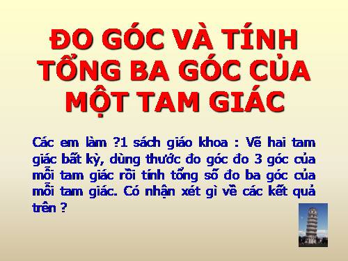 Chương II. §1. Tổng ba góc của một tam giác