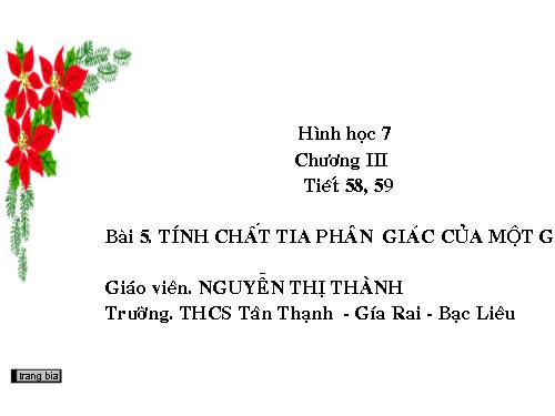 Chương III. §5. Tính chất tia phân giác của một góc