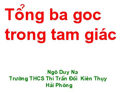 Chương II. §1. Tổng ba góc của một tam giác