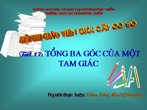 Chương II. §1. Tổng ba góc của một tam giác