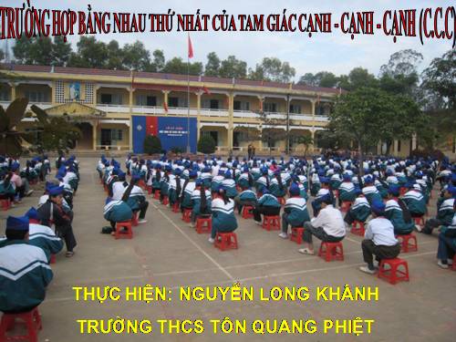 Chương II. §3. Trường hợp bằng nhau thứ nhất của tam giác: cạnh-cạnh-cạnh (c.c.c)