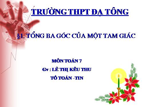 Chương II. §1. Tổng ba góc của một tam giác