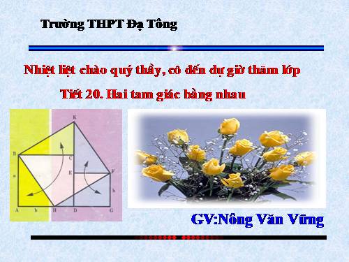 Chương II. §2. Hai tam giác bằng nhau