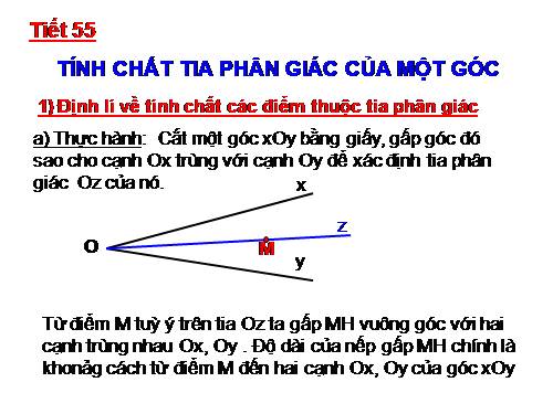 Chương III. §5. Tính chất tia phân giác của một góc