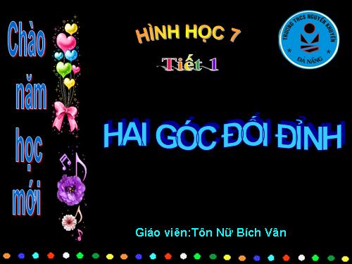 Chương I. §1. Hai góc đối đỉnh