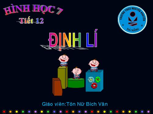 Chương I. §7. Định lí