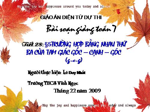 Chương II. §5. Trường hợp bằng nhau thứ ba của tam giác: góc-cạnh-góc (g.c.g)