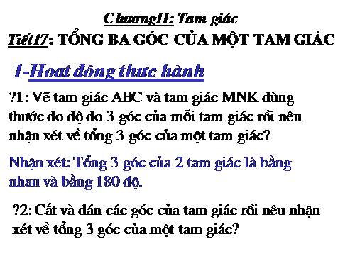 Chương II. §1. Tổng ba góc của một tam giác