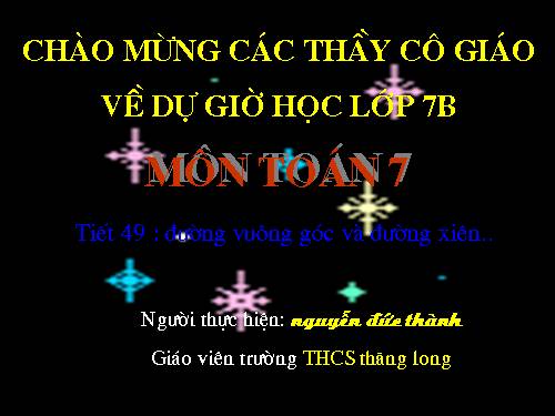 Chương III. §2. Quan hệ giữa đường vuông góc và đường xiên, đường xiên và hình chiếu