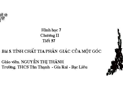 Chương III. §5. Tính chất tia phân giác của một góc