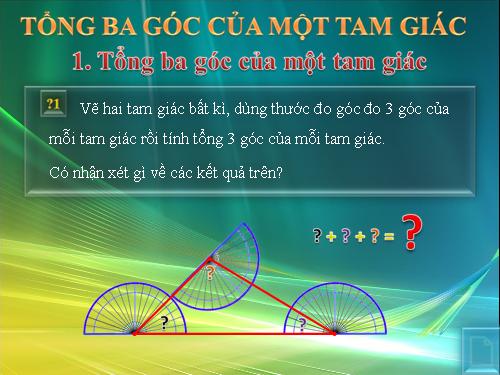 Chương II. §1. Tổng ba góc của một tam giác