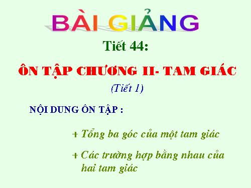 Ôn tập Chương II. Tam giác