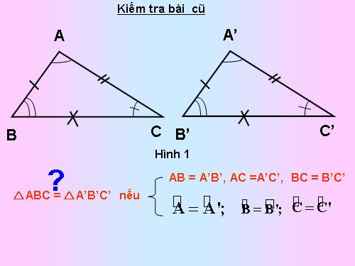 Chương II. §3. Trường hợp bằng nhau thứ nhất của tam giác: cạnh-cạnh-cạnh (c.c.c)