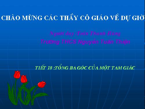 Chương II. §1. Tổng ba góc của một tam giác