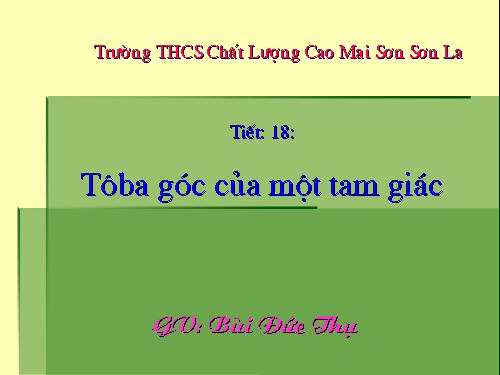 Chương II. §1. Tổng ba góc của một tam giác