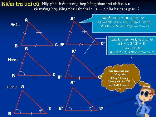 Chương II. §5. Trường hợp bằng nhau thứ ba của tam giác: góc-cạnh-góc (g.c.g)