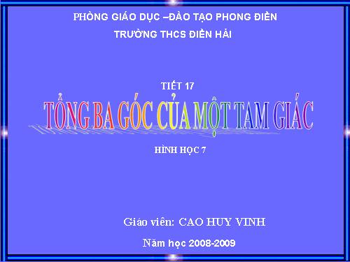 Chương II. §1. Tổng ba góc của một tam giác