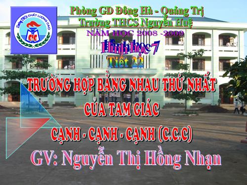 Chương II. §3. Trường hợp bằng nhau thứ nhất của tam giác: cạnh-cạnh-cạnh (c.c.c)