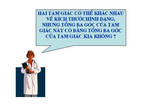 Chương II. §1. Tổng ba góc của một tam giác