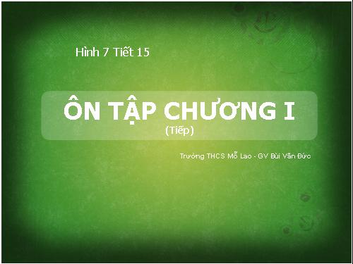 Ôn tập Chương I. Đường thẳng vuông góc. Đường thẳng song song