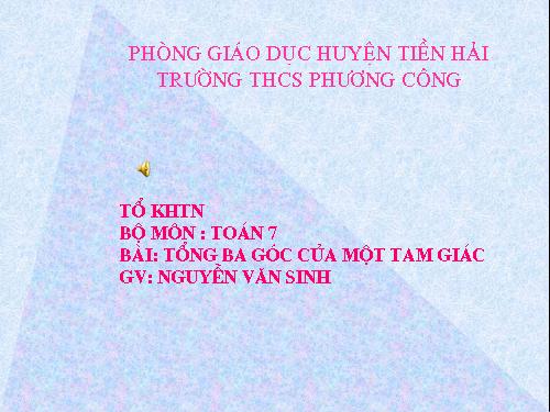 Chương II. §1. Tổng ba góc của một tam giác