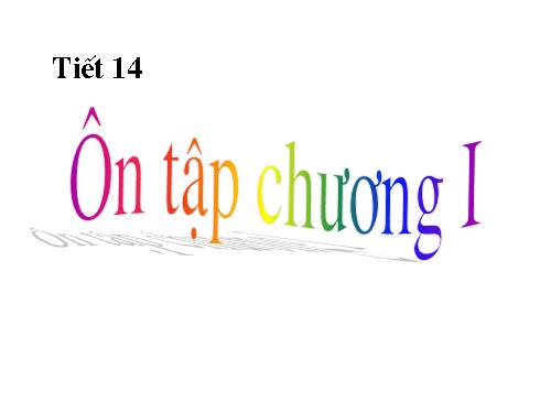 Ôn tập Chương I. Đường thẳng vuông góc. Đường thẳng song song