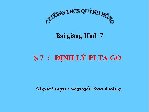 Chương II. §7. Định lí Py-ta-go