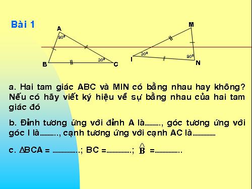 Chương II. §2. Hai tam giác bằng nhau