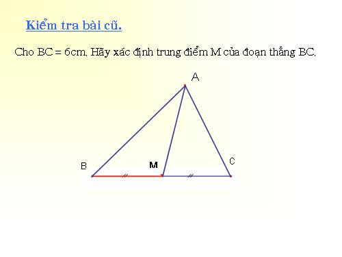 Chương III. §4. Tính chất ba đường trung tuyến của tam giác