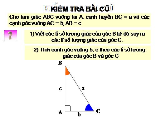 Chương I. §4. Một số hệ thức về cạnh và góc trong tam giác vuông