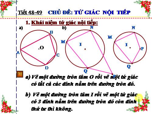 Chương III. §7. Tứ giác nội tiếp