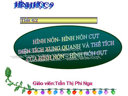 Chương IV. §2. Hình nón - Hình nón cụt - Diện tích xung quanh và thể tích của hình nón, hình nón cụt