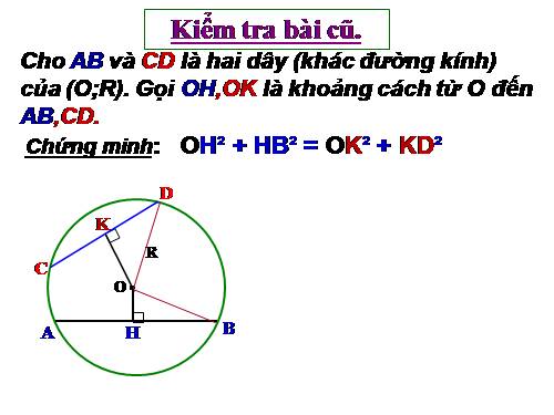 Chương II. §3. Liên hệ giữa dây và khoảng cách từ tâm đến dây