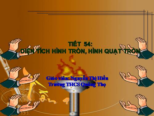 Chương III. §10. Diện tích hình tròn, hình quạt tròn