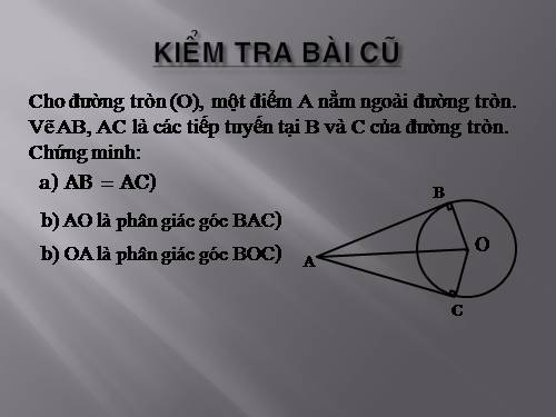 Chương II. §6. Tính chất của hai tiếp tuyến cắt nhau