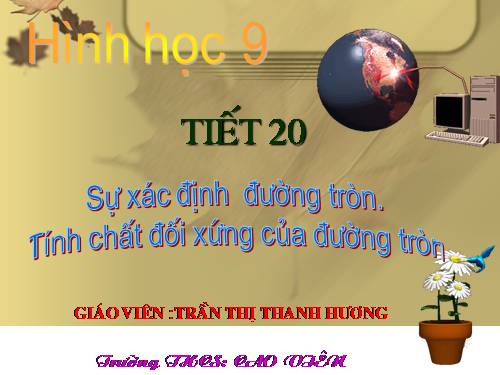 Chương II. §1. Sự xác định đường tròn. Tính chất đối xứng của đường tròn