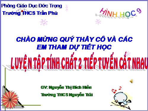 Chương II. §6. Tính chất của hai tiếp tuyến cắt nhau