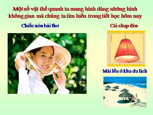 Chương IV. §2. Hình nón - Hình nón cụt - Diện tích xung quanh và thể tích của hình nón, hình nón cụt