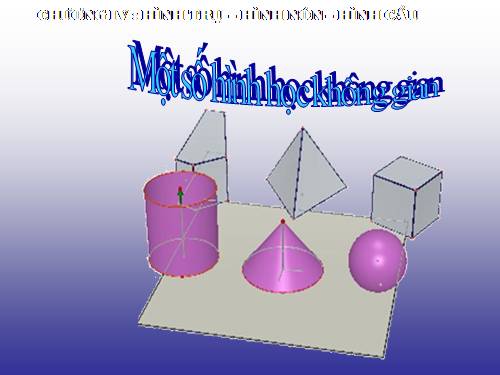 Chương IV. §1. Hình trụ - Diện tích xung quanh và thể tích của hình trụ