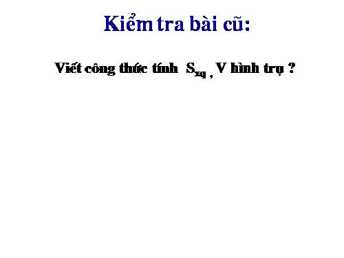 Chương IV. §2. Hình nón - Hình nón cụt - Diện tích xung quanh và thể tích của hình nón, hình nón cụt