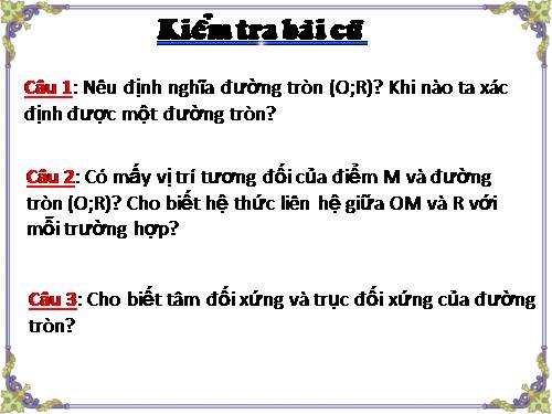 Chương II. §2. Đường kính và dây của đường tròn